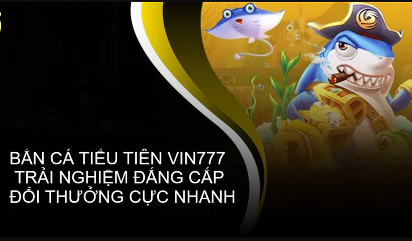 Tham gia game tại nhà cái Vin777 cam kết uy tín